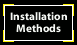 Installation Methods